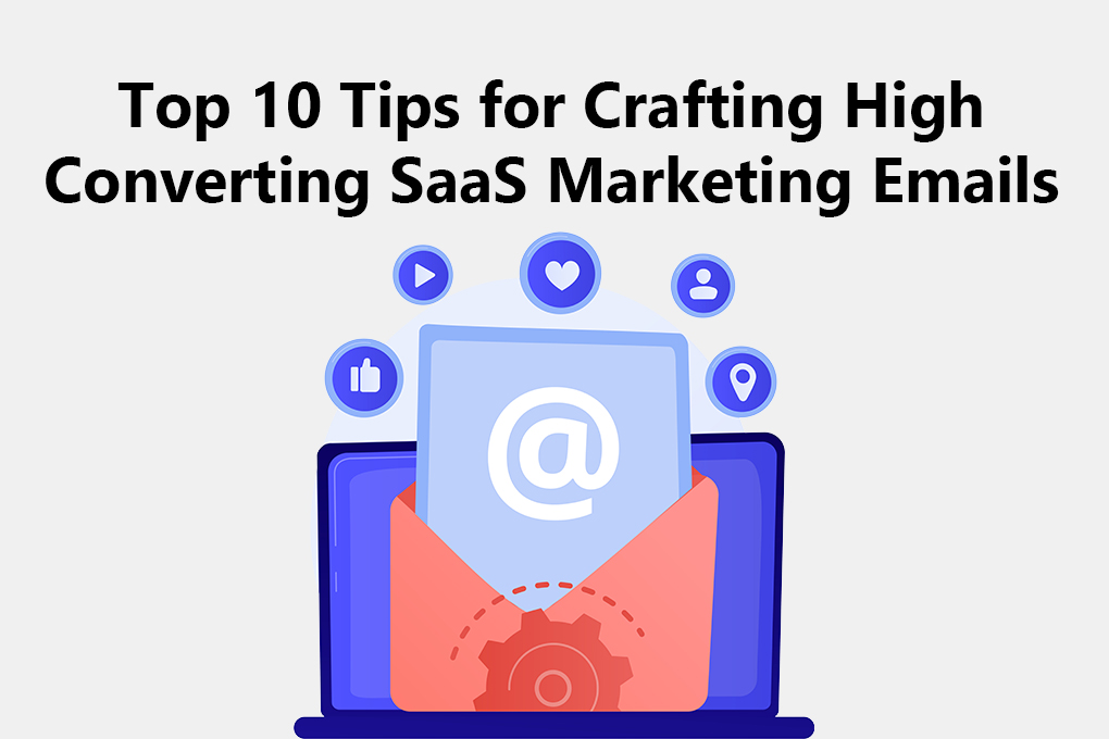 High-Converting SaaS Marketing Emails